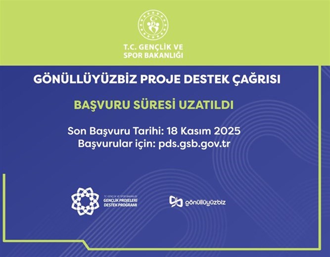 “GÖNÜLLÜYÜZ BİZ” PROJE DESTEĞİ BAŞVURULARI UZATILDI